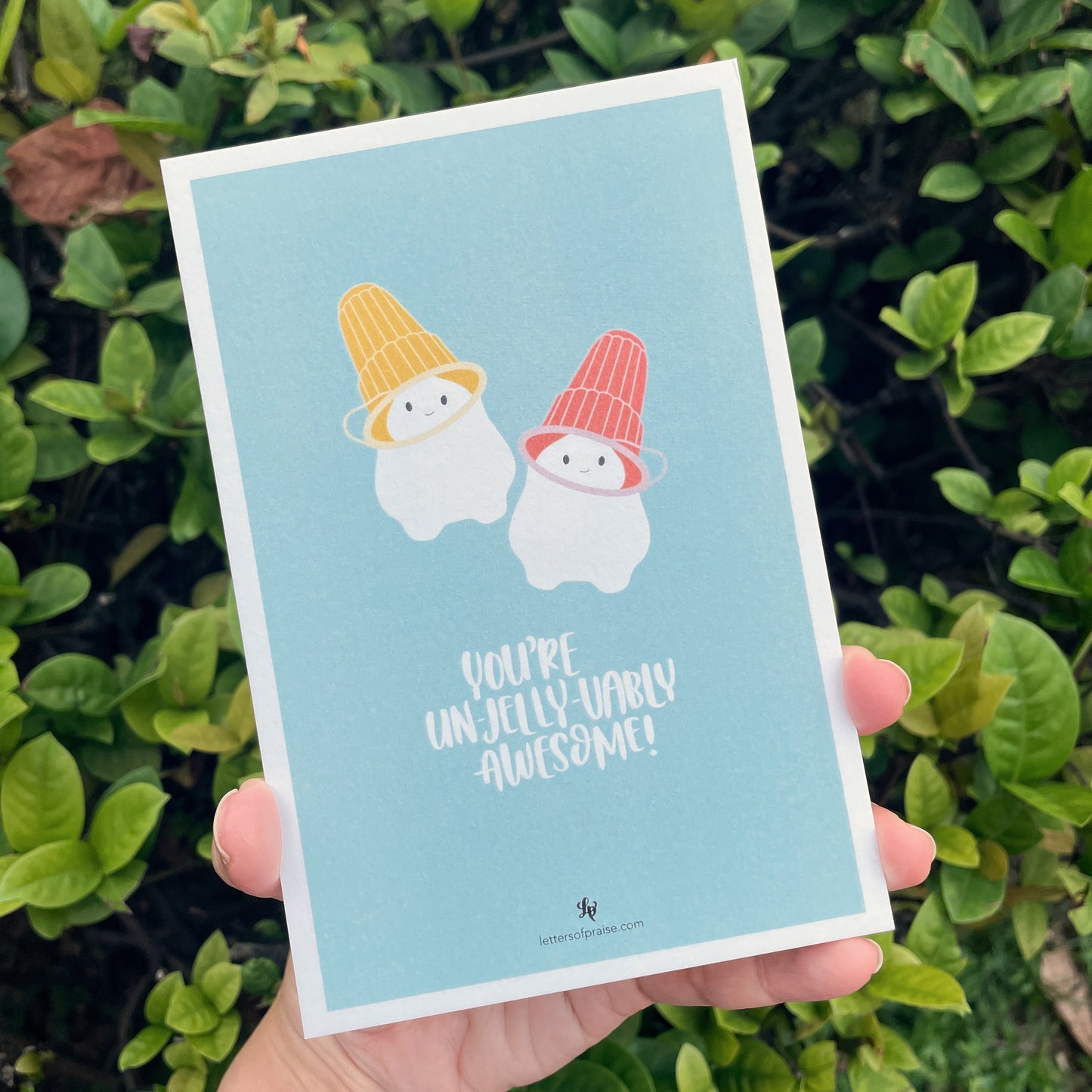 Postcards : You're Un-Jelly-Vably Awesome!