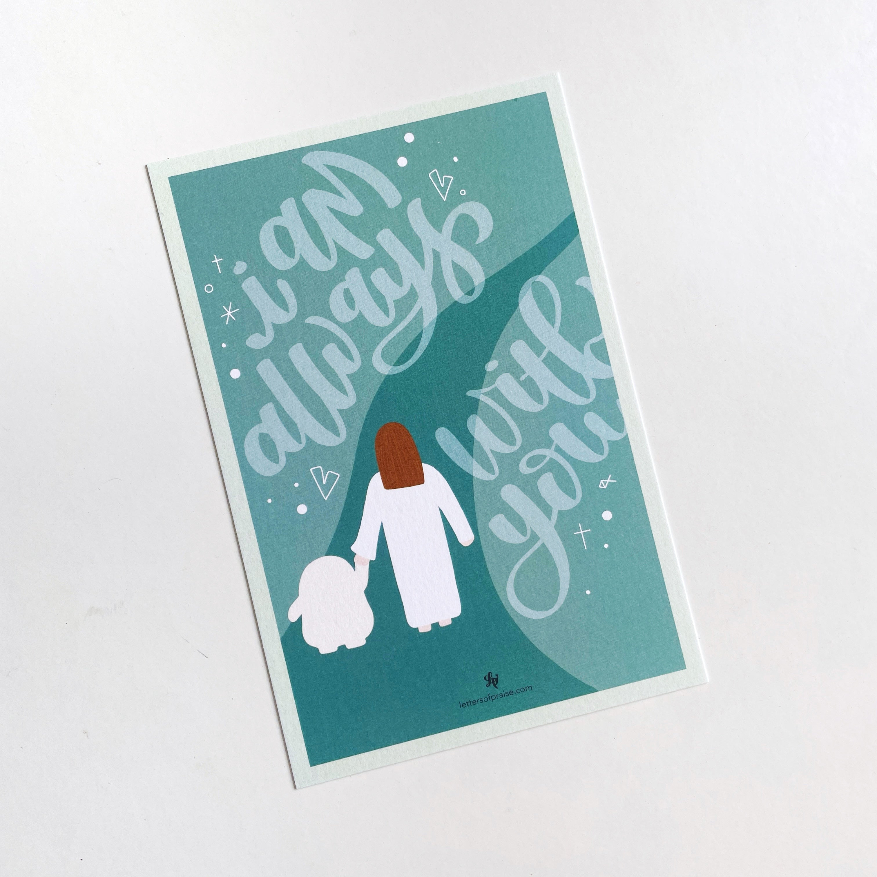 Postcards : I am always with you – Letters Of Praise